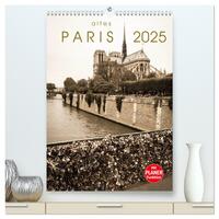 Vorderes Coverbild altes Paris 2025 (hochwertiger Premium Wandkalender 2025 DIN A2 hoch), Kunstdruck in Hochglanz