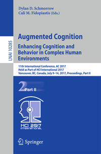 Vorderes Coverbild Augmented Cognition. Enhancing Cognition and Behavior in Complex Human Environments