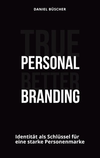 Vorderes Coverbild True personal better branding