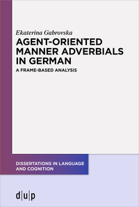Vorderes Coverbild Agent-Oriented Manner Adverbials in German