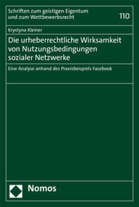 Vorderes Coverbild Die urheberrechtliche Wirksamkeit von Nutzungsbedingungen sozialer Netzwerke