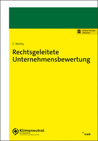 Vorderes Coverbild Rechtsgeleitete Unternehmensbewertung