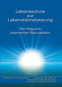 Vorderes Coverbild Lebensschule zur Lebensbemeisterung