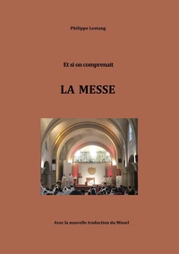 Vorderes Coverbild Et si on comprenait LA MESSE