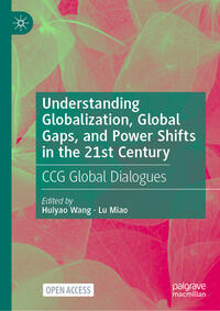 Vorderes Coverbild Understanding Globalization, Global Gaps, and Power Shifts in the 21st Century