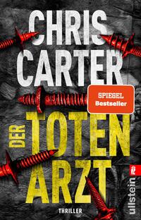 Vorderes Coverbild Der Totenarzt (Ein Hunter-und-Garcia-Thriller 13)