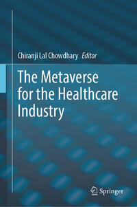 Vorderes Coverbild The Metaverse for the Healthcare Industry