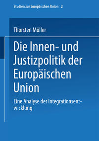 Vorderes Coverbild Die Innen- und Justizpolitik der Europäischen Union