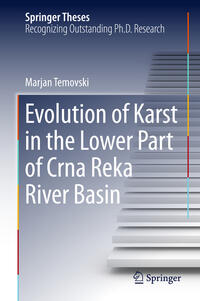 Vorderes Coverbild Evolution of Karst in the Lower Part of Crna Reka River Basin