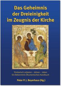 Vorderes Coverbild Das Geheimnis der Dreieinigkeit im Zeugnis der Kirche