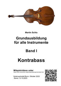 Vorderes Coverbild Grundausbildung im Orchesterspiel, Kontrabass, Band 1