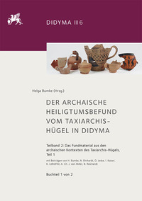 Vorderes Coverbild Der archaische Heiligtumsbefund vom Taxiarchis-Hügel in Didyma