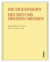Vorderes Coverbild Die Eigenfeiern des Bistums Dresden-Meißen