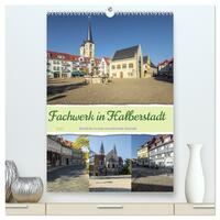 Vorderes Coverbild Fachwerk in Halberstadt (hochwertiger Premium Wandkalender 2025 DIN A2 hoch), Kunstdruck in Hochglanz