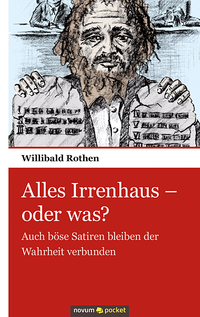 Vorderes Coverbild Alles Irrenhaus - oder was?
