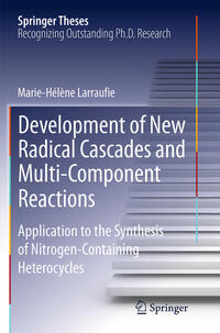 Vorderes Coverbild Development of New Radical Cascades and Multi-Component Reactions