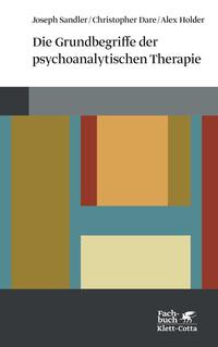 Vorderes Coverbild Die Grundbegriffe der psychoanalytischen Therapie (Konzepte der Humanwissenschaften)