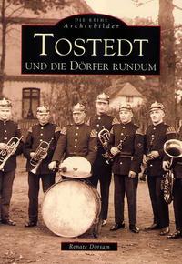 Vorderes Coverbild Tostedt und die Dörfer rundum