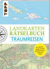Vorderes Coverbild Landkarten Rätselbuch – Traumreisen