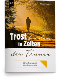 Vorderes Coverbild Trost finden in Zeiten der Trauer