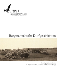 Vorderes Coverbild Burgmannshofer Dorfgeschichten