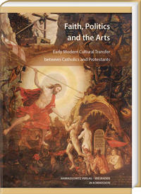 Vorderes Coverbild Faith, Politics and the Arts