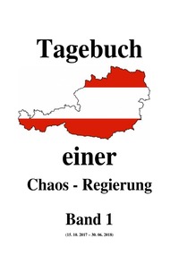 Vorderes Coverbild Tagebuch einer Chaos - Regierung / Tagebuch einer Chaos - Regierung Band 1