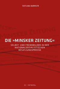 Vorderes Coverbild Die "MInsker Zeitung"