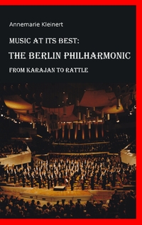 Vorderes Coverbild Music at its Best: The Berlin Philharmonic