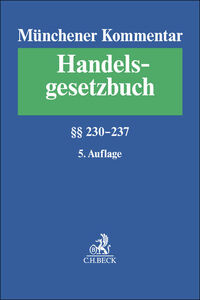 Vorderes Coverbild Münchener Kommentar zum Handelsgesetzbuch Band 3: Zweites Buch. Handelsgesellschaften und stille Gesellschaft. Dritter Abschnitt. Stille Gesellschaft §§ 230-237