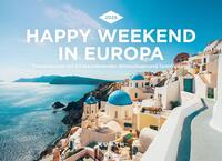 Vorderes Coverbild Happy Weekend in Europa - KUNTH Tischkalender 2025
