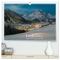 Vorderes Coverbild Lech am Arlberg - Winterzauber für das ganze Jahr (hochwertiger Premium Wandkalender 2025 DIN A2 quer), Kunstdruck in Hochglanz
