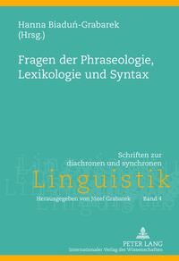 Vorderes Coverbild Fragen der Phraseologie, Lexikologie und Syntax