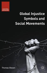 Vorderes Coverbild Global Injustice Symbols and Social Movements