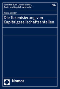 Vorderes Coverbild Die Tokenisierung von Kapitalgesellschaftsanteilen