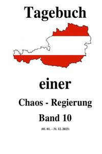 Vorderes Coverbild Tagebuch einer Chaos - Regierung / Tagebuch einer Chaos - Regierung Band 10