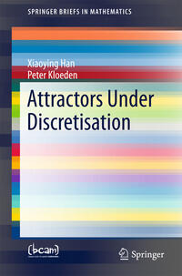 Vorderes Coverbild Attractors Under Discretisation