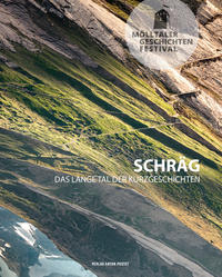 Vorderes Coverbild Mölltaler Geschichten Festival:Schräg