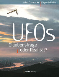 Vorderes Coverbild UFOs – Glaubensfrage oder Realität?