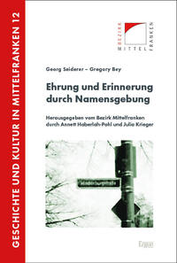 Vorderes Coverbild Ehrung und Erinnerung durch Namensgebung