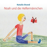 Vorderes Coverbild Noah und die Helfermännchen