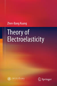 Vorderes Coverbild Theory of Electroelasticity