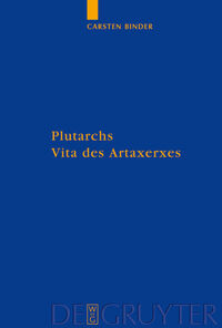 Vorderes Coverbild Plutarchs Vita des Artaxerxes