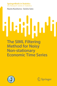 Vorderes Coverbild The SIML Filtering Method for Noisy Non-stationary Economic Time Series