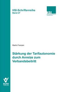 Vorderes Coverbild Stärkung der Tarifautonomie durch Anreize zum Verbandsbeitritt