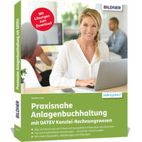 Vorderes Coverbild Praxisnahe Anlagenbuchhaltung mit DATEV Kanzlei Rechnungswesen