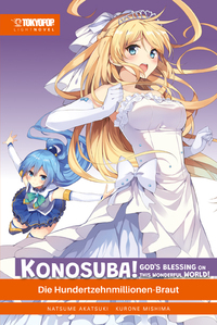 Vorderes Coverbild Konosuba! God's Blessing On This Wonderful World! Light Novel 07