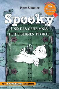Vorderes Coverbild Spooky und das Geheimnis der eisernen Pforte Band 1 Sonderedition