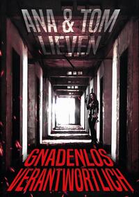 Vorderes Coverbild Gnadenlos verantwortlich