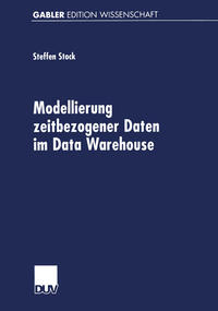 Vorderes Coverbild Modellierung zeitbezogener Daten im Data Warehouse
